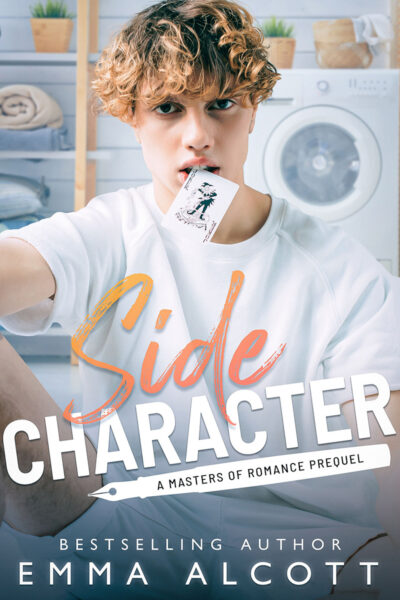 Side Character by Emma Alcott